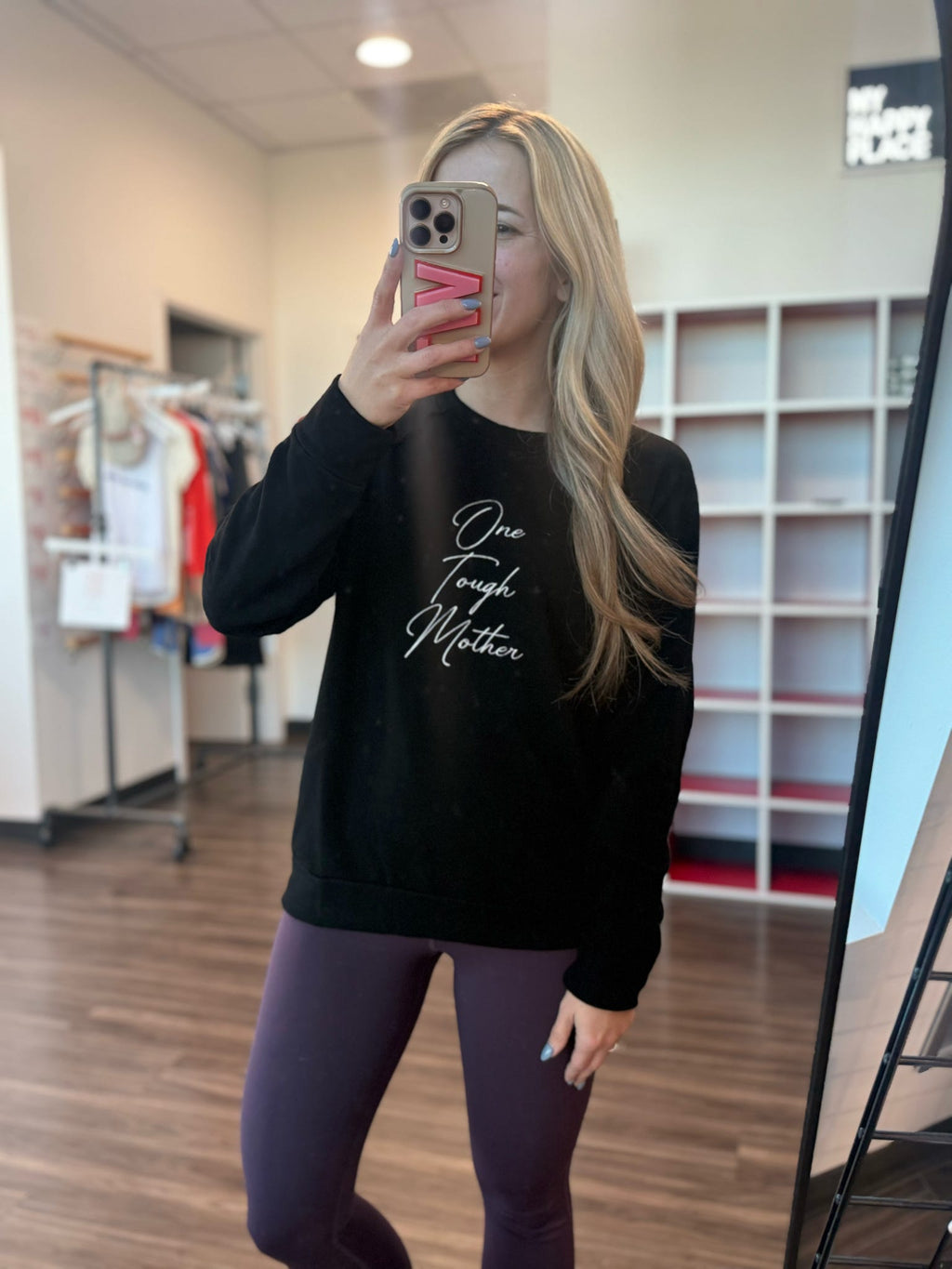 One Tough Mother Sweatshirt