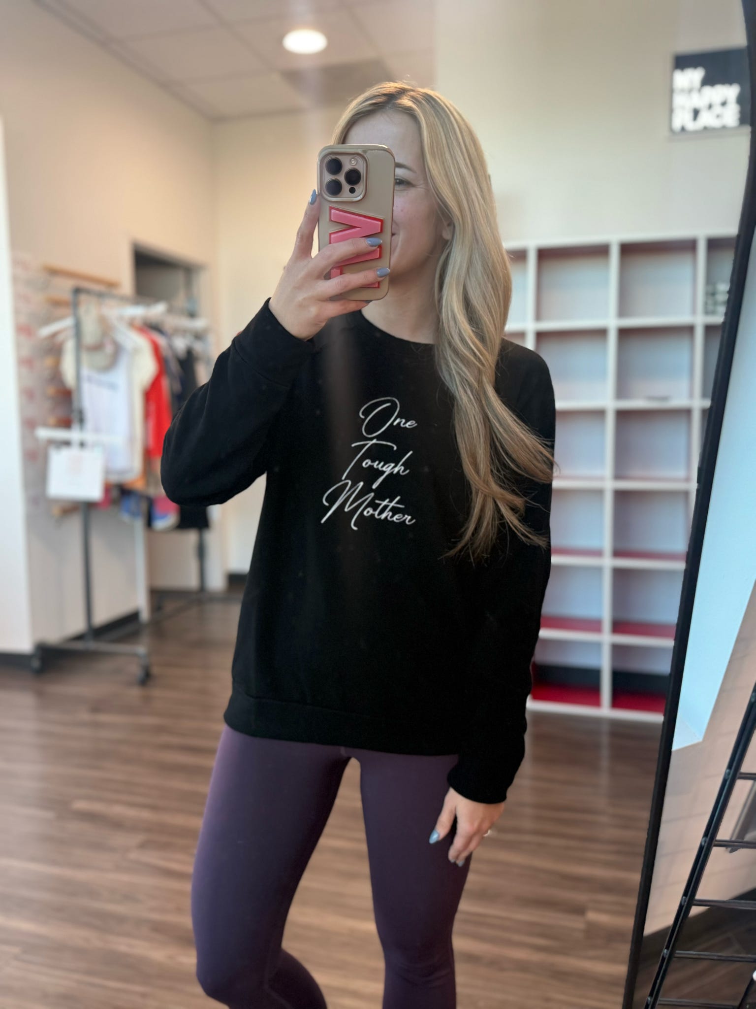 One Tough Mother Sweatshirt